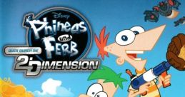 Disney Phineas And Ferb: Across The 1st And Second Dimensions Phineas et Ferb : à travers les 1ère et deuxième dimensions