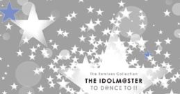The Remixes THE IDOLM@STER TO D@NCE TO !! Vol.1 THE IDOLM@STER - Video Game Video game from The Remixes THE IDOLM@STER TO