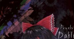 Dahlia is Cry Touhou Youyoumu ~ Perfect Cherry Blossom. Touhou Koumakyou ~ the Embodiment of Scarlet Devil. Touhou