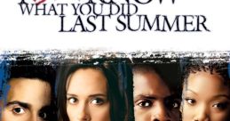 I Still Know What You Did Last Summer