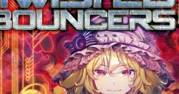 TWISTED BOUNCERS 2 Touhou Seirensen ~ Undefined Fantastic Object. Syu-so-gyoku Touhou Koumakyou ~ the Embodiment of Scarlet