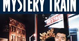 Mystery Train