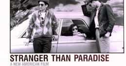 Stranger Than Paradise