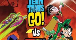 Teen Titans Go! Vs. Teen Titans