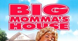 Big Momma's House
