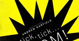 Tick, tick...BOOM!