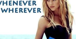 Shakira - Whenever, Wherever