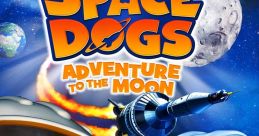 Space Dogs: Adventure to the Moon Белка и Стрелка: Лунные приключения - Video Game
