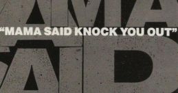 LL Cool J - Mama Said Knock You Out