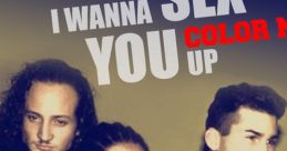 Color Me Badd - I Wanna Sex You Up