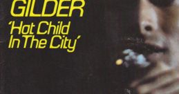 Nick Gilder - Hot Child In The City (full version)