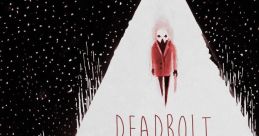 DEADBOLT: Cross​-​Section DEADBOLT Cross​-​Section DEADBOLT - Cross​-​Section DEADBOLT Cross​ ​Section DEADBOLT: Cross