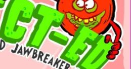 Infect-Ed Infected: The Tainted Jawbreaker Game - Video Game Video game from Infect-Ed Infected: The Tainted Jawbreaker