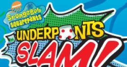 SpongeBobuarePants : Underpants Slam - Video Game