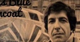 Leonard Cohen - Famous Blue Raincoat
