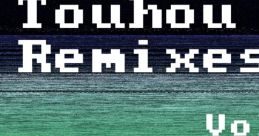 Touhou Remixes, Vol. 1 Touhou series - Video Game