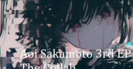 Aoi Sakamoto 3rd EP - The Collab - Aoi Sakamoto (Jack Daniels Team) - Video Game