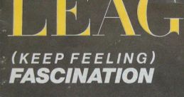 The Human League - (Keep Feeling) Fascination