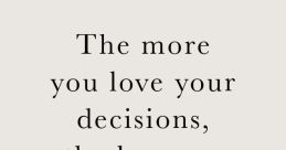 Your Decision, My Expression
