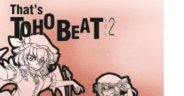 Thats Tohobeat Vol. 2 -Instrumental Version- Touhou C91 - Video Game