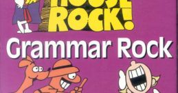 Schoolhouse Rock - Grammar Rock