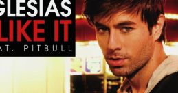 Enrique Iglesias - I Like It