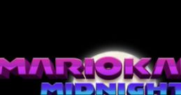 Mario Kart Midnight 2 Midnight2.0 - Video Game