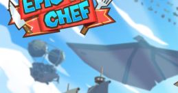 Epic Chef - Video Game Video game from Epic Chef for MacOS, Windows. Published by Team17 (2021).