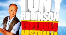 Tony Robinson in Australia Sir Anthony Robinson is an English actor, author, broadcaster, and political activist. He played