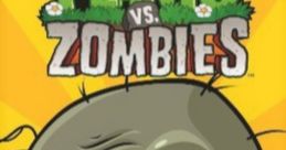 Plants vs. Zombies