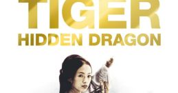 Crouching Tiger Hidden Dragon