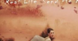 Real Life - Send Me An Angel