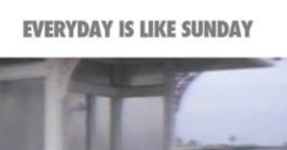 Morrissey - Everyday Is Like Sunday "Everyday Is Like Sunday" is a song by Morrissey, released in 1988 as a part of his debut