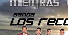 Banda Los Recoditos - Mientras Tú Jugabas