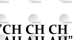 Ch Ch Ah Aha