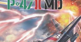P-47 II MD: The Freedom Star P-47IIMD ザ・フリーダム・スター - Video Game Video game from P-47 II MD: The Freedom Star