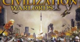 Civilization IV - Unofficial Full track Civilization 4 Civilization IV - Warlords Civilization IV - Beyond the Sword