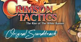 Crimson Tactics: The Rise of The White Banner - Video Game