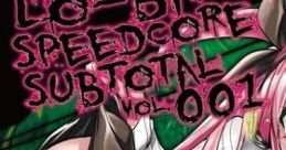 Lo-bit SpeedCore SubTotal Vol.001 - Video Game
