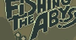 Fishing The Abyss - Video Game