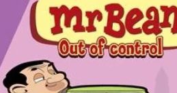 Mr. Bean: Out of Control - Video Game Video game from Mr. Bean: Out of Control for Android, iOS, Mobile. Uploaded by