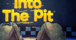 Five Nights at Freddy's: Into The Pit (Original Game track) - iam8bit edition - Video Game Video game from Five Nights at