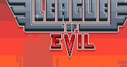 League of Evil リーグ オブ イーブル - Video Game