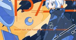 PARADØXY - BlackY Feat. Risa Yuzuki PARADOXY - BlackY Feat. Risa Yuzuki - Video Game