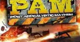 Post Apocalyptic Mayhem PAM: Post Apocalyptic Mayhem - Video Game Video game from Post Apocalyptic Mayhem PAM: Post