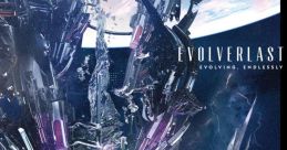 Evolverlast EVOLVERLAST EVOLVING, ENDLESSLEY - Video Game