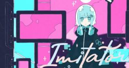 Imitator - BlackY feat. Risa Yuzuki Arcaea VOLTEX - Video Game Video game from Imitator / BlackY feat. Risa Yuzuki Arcaea