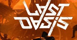 Last Oasis (Original Game track) - Video Game