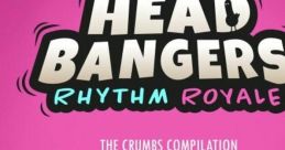 Headbangers Rhythm Royale: The Crumbs Compilation - Video Game Video game from Headbangers Rhythm Royale: The Crumbs