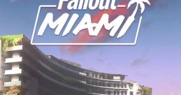Stories of Fallout: Miami (Original Game track) Fallout: Miami - Video Game
